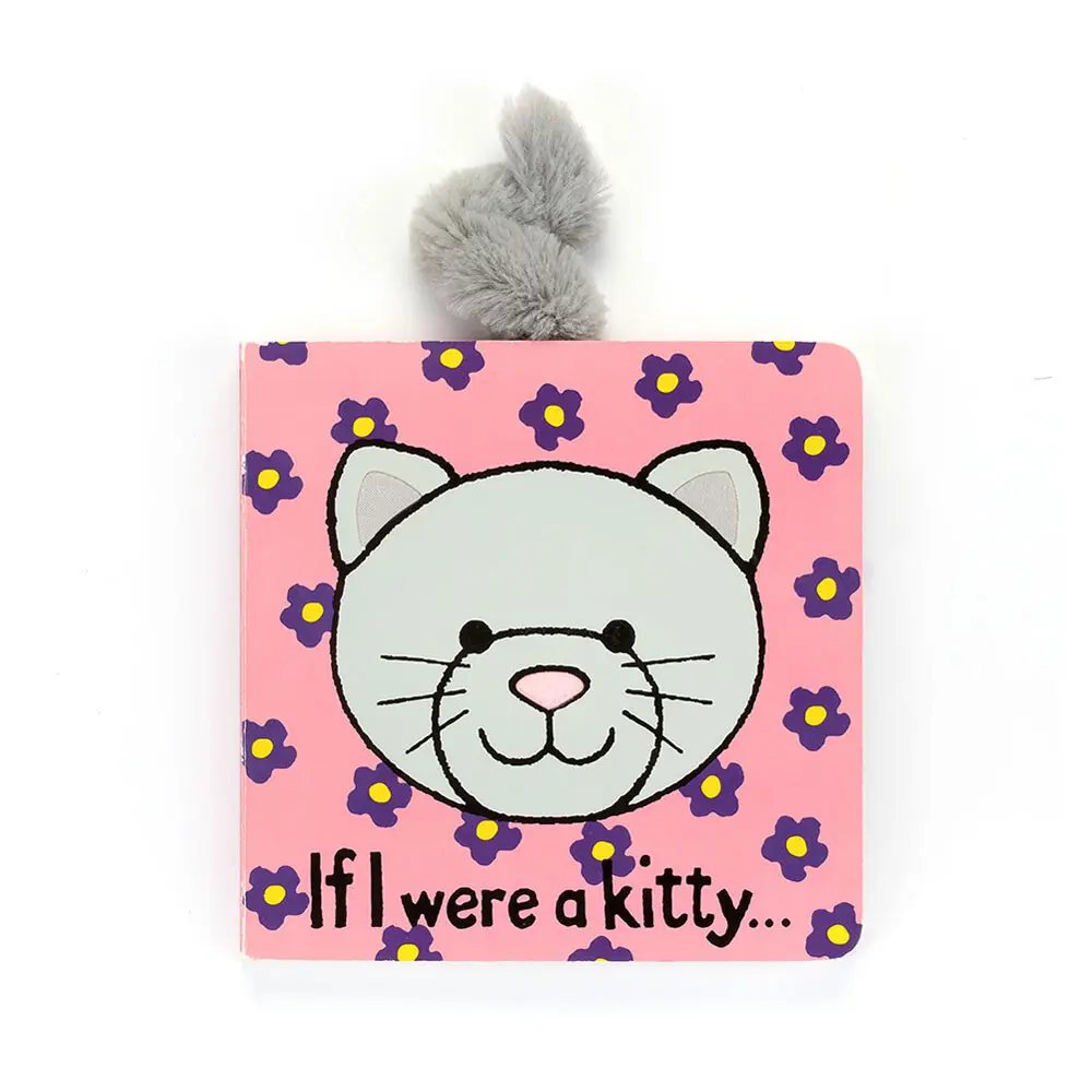 If I Were a Kitty Board Book