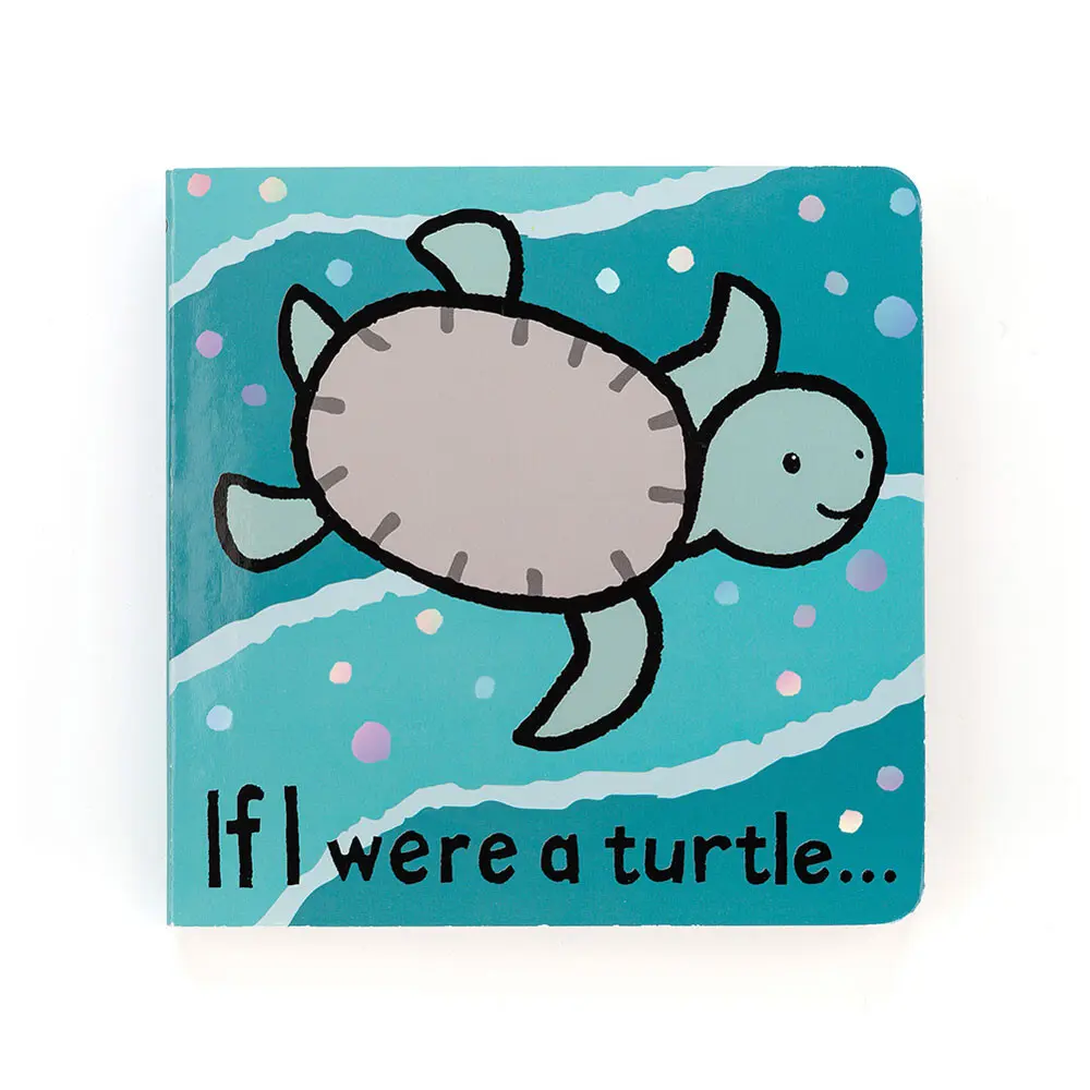 If I Were a Turtle Board Book